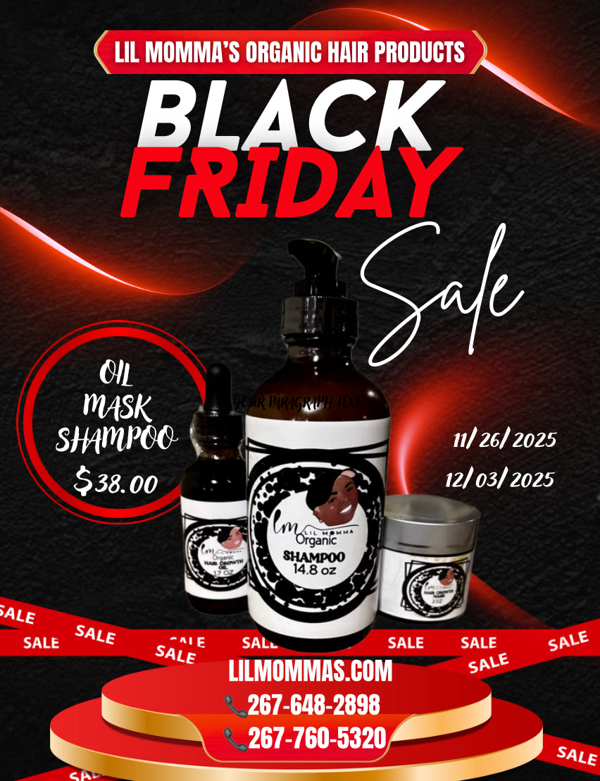 🖤 BLACK FRIDAY SALE 🖤 LIL MOMMA’S ORGANIC HAIR GROWTH PRODUCTS